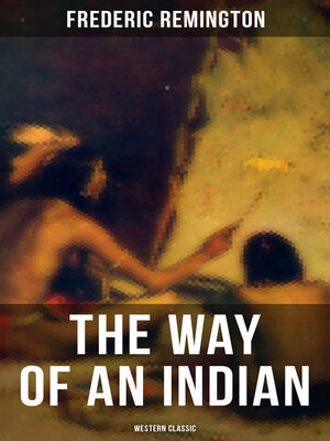 cover image of The Way of an Indian (Western Classic)